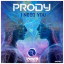 Prody - I Need You (Original Mix)