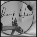Andreas Andersen - Dump Him ()