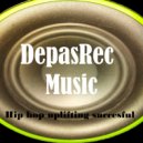 DepasRec - Hip hop uplifting successful ()