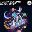 Tommy Boccuto - Happy Music (Original Mix)