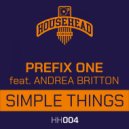 Prefix One Ft. Andrea Britton - Simple Things (Yooks Remix)