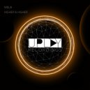 IVELA - Higher & Higher