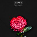 Asaru & Jay Dontay - Think About You (feat. Jay Dontay) ()