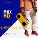 Dj Amigo - Max Mix Vol 19 ()