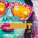Rawkey - The Night