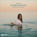 Andrah & Syn Cole - Somewhere
