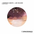 Andreas Amato + Lee Wilson - Emotional