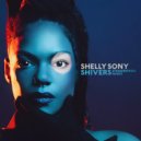 Shelly Sony - Shivers