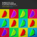 Banda Do Sul, Natalie Renoir, Javier Penna - Watermelon Sugar