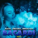 Juste, SHuSHa, Нискуба - Bacardi