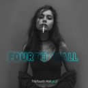 The fourth Wall - PT.7 ()