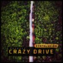 Dazante - Crazy Drive (Original Mix)