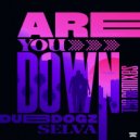 Selva, Gustavo Mota, Dubdogz - Are You Down
