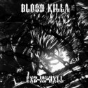 Gxd In Hxll - Blood Killa ()
