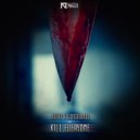 Nutty T & Dictiondj - Kill Everyone (Original Mix)
