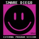 SNARE DIEGO - External Program Session (Original Mix)