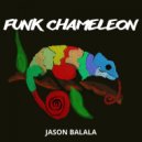 Jason Balala - Funk Chameleon (Original Mix)