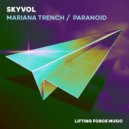 Skyvol - Paranoid