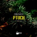 Oblomov - Ptuch