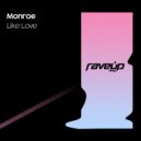Monroe - Like Love