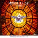 Mouse Le Rat - I Dont Want To Let You Go