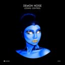 Demon Noise - Nothing And Everything