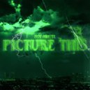 Hot Minute - Picture This (Original Mix)