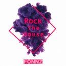 Fonnz - Rock The House (Original Mix)