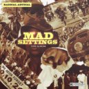 Radical Artical - Mad settings ()