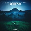 Ola Martin & Gabriel Wittner & Blue Man & Chloé Hétier - Another Place (feat. Chloé Hétier) (Original Mix)