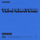 Matroda - Temperature