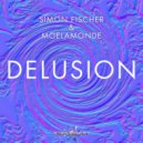 Simon Fischer & Moelamonde - Delusion