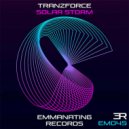 TranzForce - Solar Storm (Original Mix)