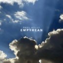 Paul Kelly - Empyrean ()