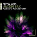 Special Afro & Alejandro Peñaloza - Jackin\' Sax (Alejandro Peñaloza Remix)