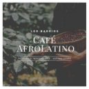 Dj Leo Barrios & Mutombo El Independiente & Adriana Jaimes - Café AfroLatino ()