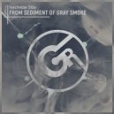 Vyacheslav Sitov - From Sediment Of Grey Smoke (Original Mix)