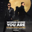 DJ Fanatique feat Mishel Dar - Wonder Where You Are (Cover)