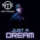 NoTrace - To Be Great (Original Mix)