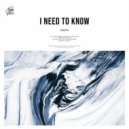 Dekova - I Need To Know