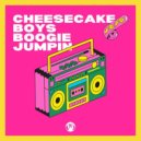 Cheesecake Boys - Boogie Jumpin