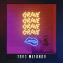 Tavo Miranda - GRAVE (Original Mix)