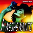 Phoenisys - Aweshewants