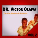 Victor Olaiya - Mr. Judge