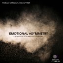 Yosak Ghelan & Biludyrst - Emotional Asymmetry (Original Mix)