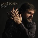 Lukáš Borzík - Klavírne kvinteto ‚Spevy‘ (Piano Quintet \'Chants\'): IV. Solenne e spiritoso… Spev (Chant) ()