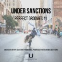 Under Sanctions - Perfect Grooves #1 (Mixtape)