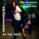 Mike Deshawn feat. Antoinette Ward - Househeadz On The Move (Mike Deshawn Mental Mix)