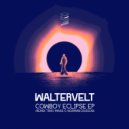 Waltervelt - Cowboy Eclipse (Timo Maas Remix)