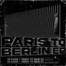 H! Dude - Paris To Berlin (Paul Rodriguez Remix)